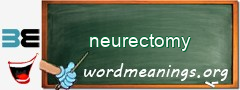 WordMeaning blackboard for neurectomy